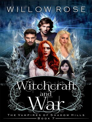 cover image of Witchcraft and War (The Vampires of Shadow Hills Book 7)